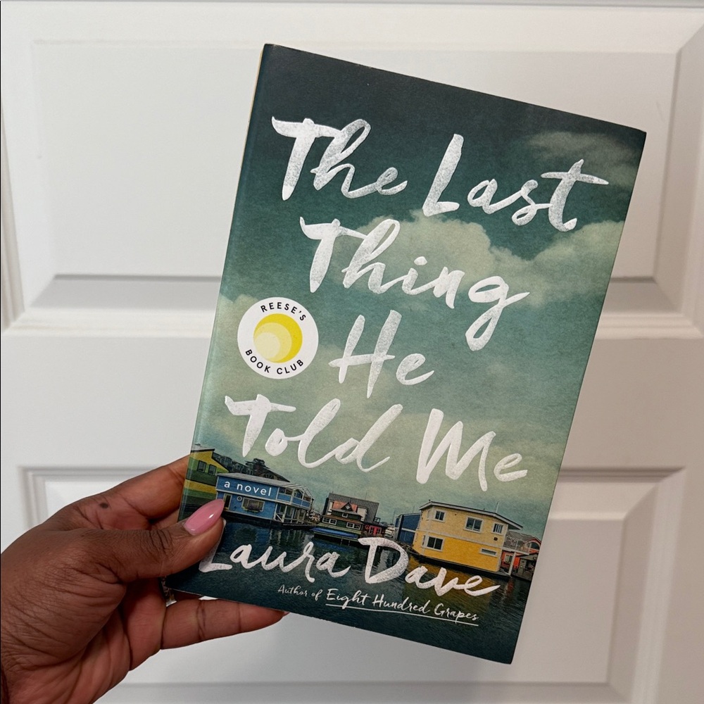 The Last Thing He Told Me Book